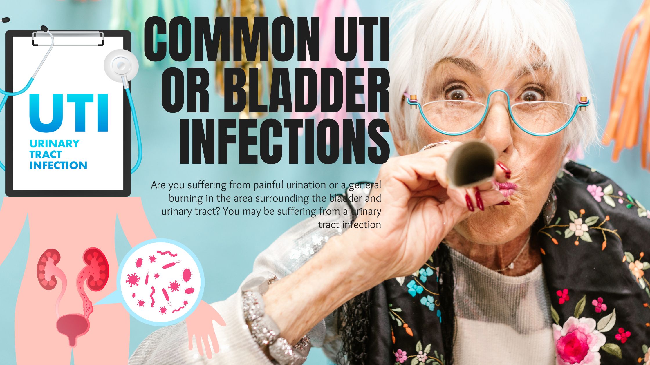 Common UTI or Bladder Infections