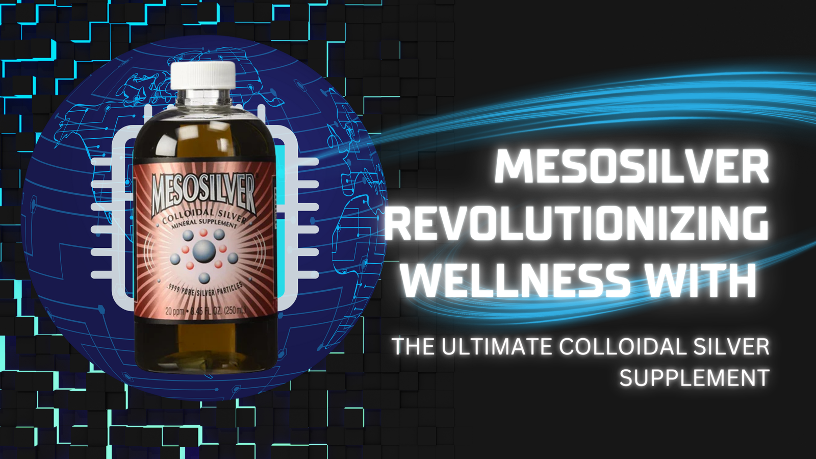 MesoSilver®: Revolutionizing Wellness with the Ultimate Colloidal Silver Supplement
