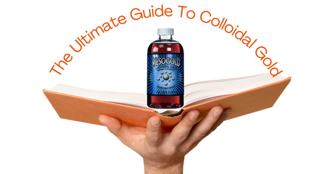 The Ultimate Guide to Colloidal Gold: Benefits, Uses, and Science