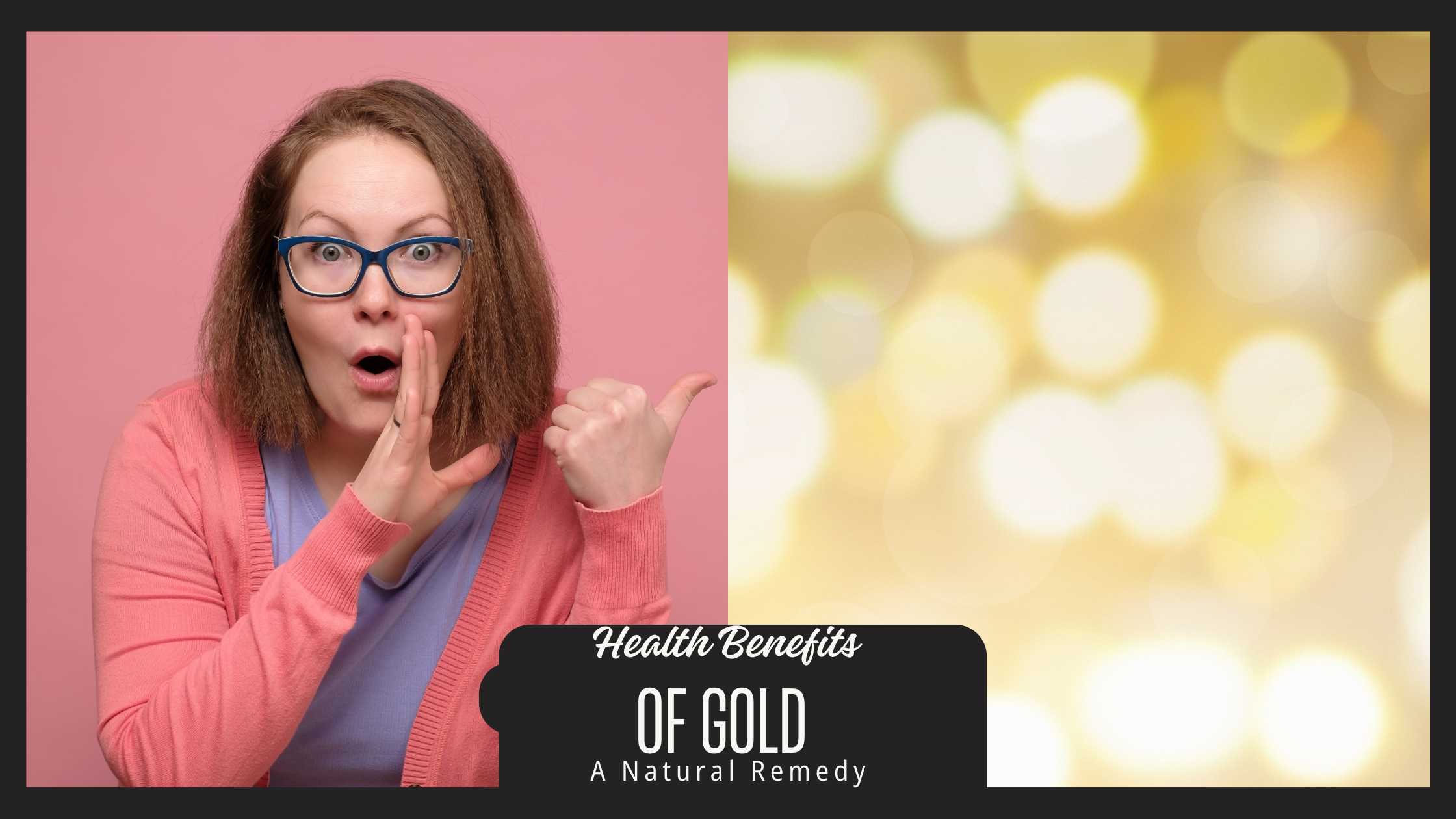 Discover the Hidden Health Benefits of Gold You’ve Been Missing Out On ...
